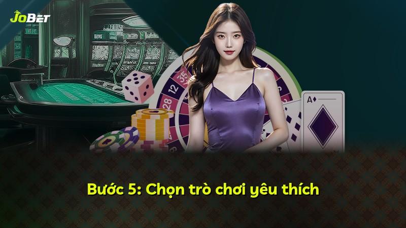 Bước 5: Chọn trò chơi yêu thích