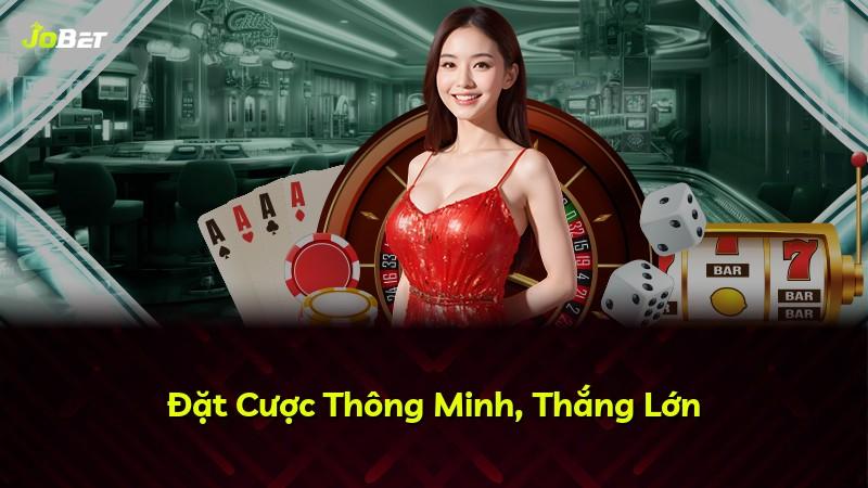 Đặt Cược Thông Minh, Thắng Lớn