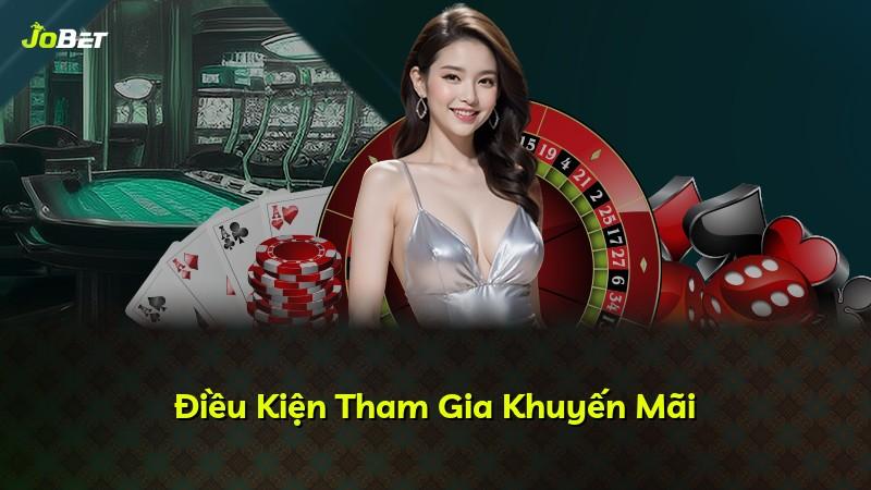 Điều Kiện Tham Gia Khuyến Mãi