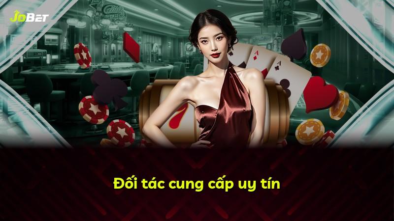 Đối tác cung cấp uy tín