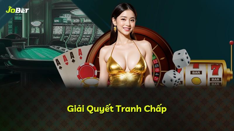 Giải Quyết Tranh Chấp