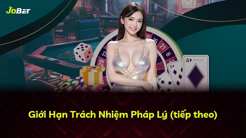 Giới Hạn Trách Nhiệm Pháp Lý (tiếp theo)