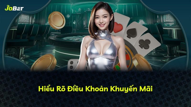 Hiểu Rõ Điều Khoản Khuyến Mãi