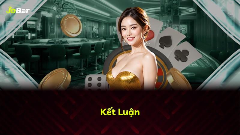 Kết Luận