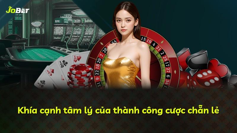 Khía cạnh tâm lý của thành công cược chẵn lẻ