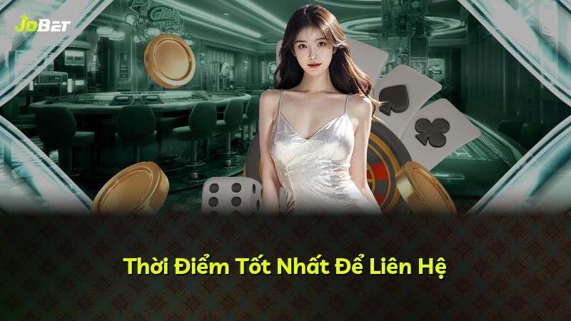 Thời Điểm Tốt Nhất Để Liên Hệ