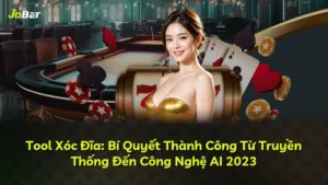 Tool Xóc Đĩa: Bí Quyết Thành Công Từ Truyền Thống Đến Công Nghệ AI 2025