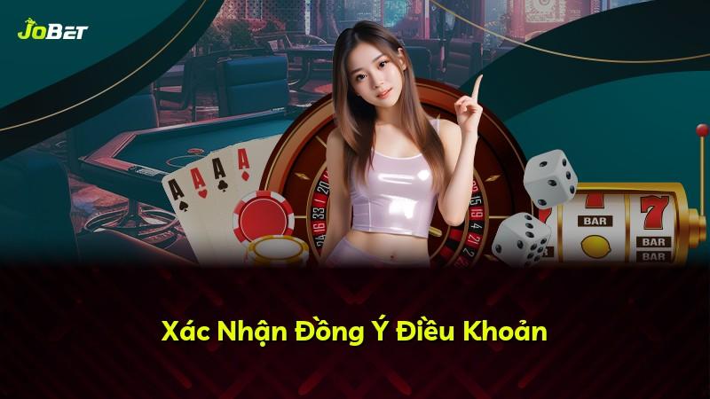 Xác Nhận Đồng Ý Điều Khoản